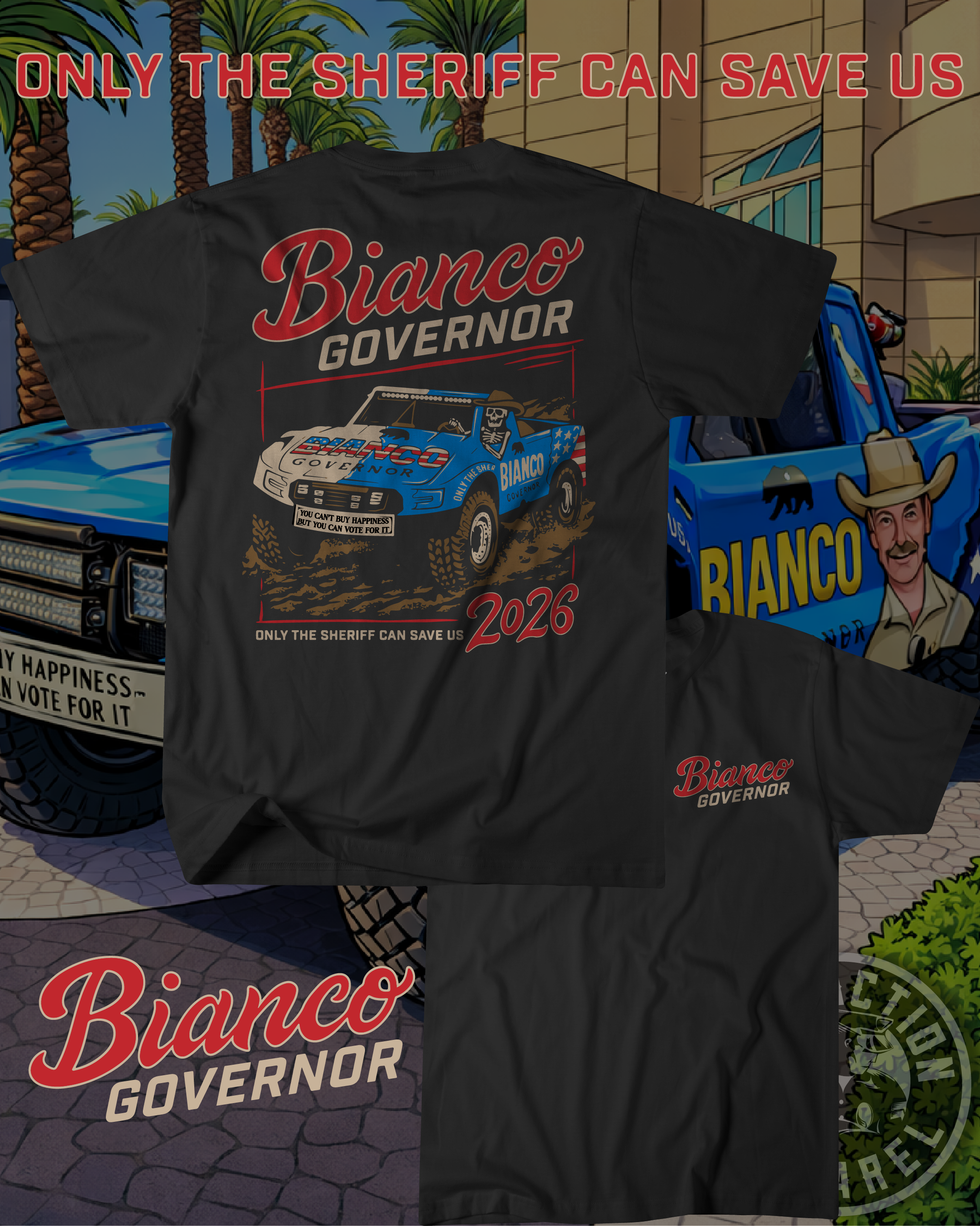 Chad Bianco Governor Merch - Only The Sheriff