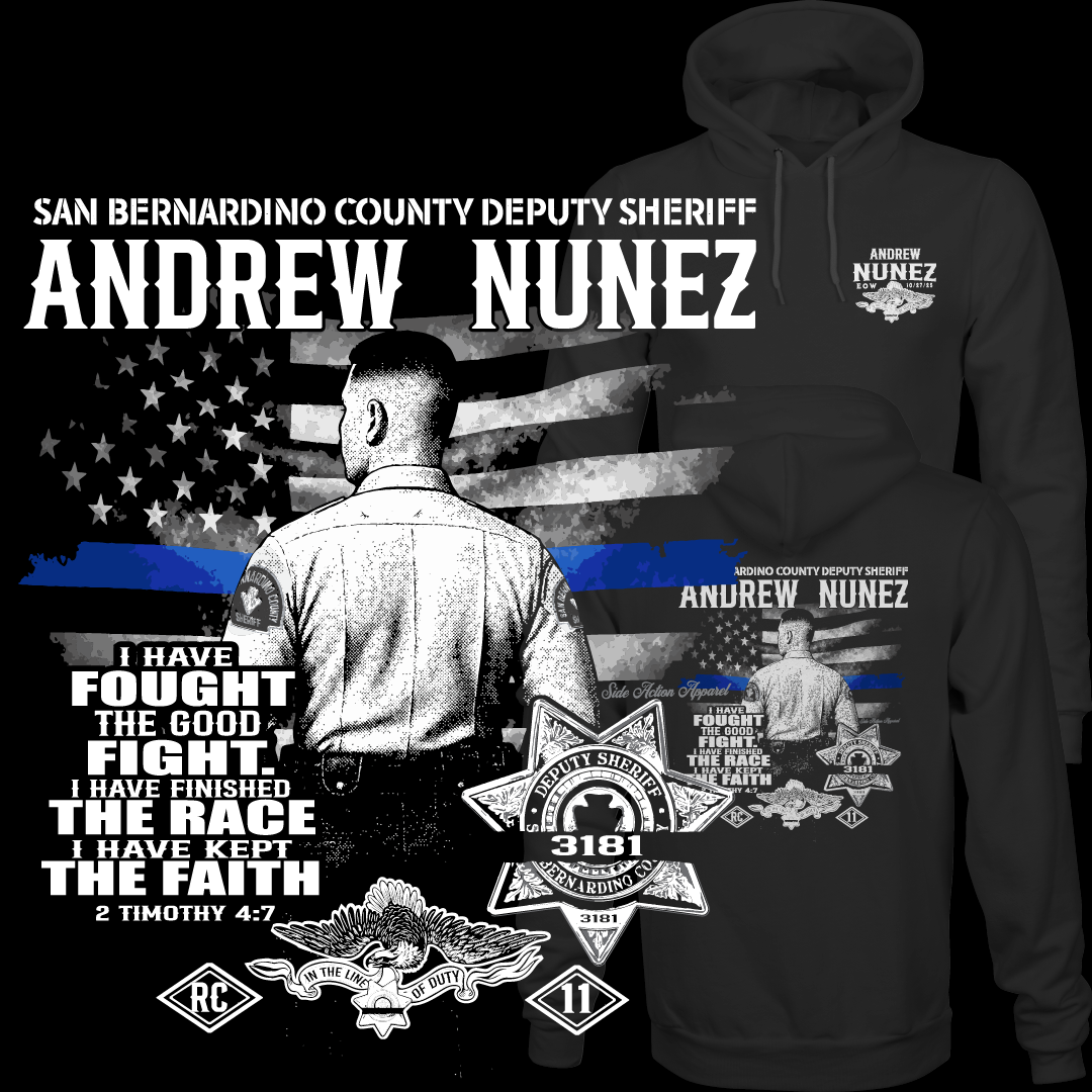 Tribute Hoodie - SBSO DEPUTY ANDREW NUNEZ