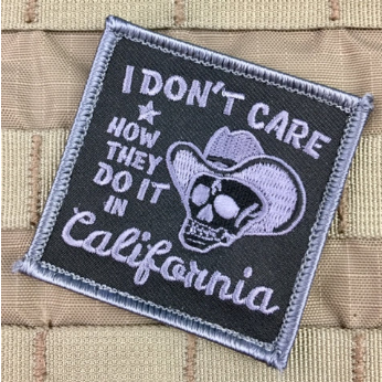 I DON'T CARE CALIFORNIA MORALE PATCH
