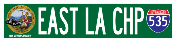 Street Sign - CHP East LA