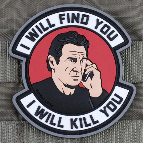 "I WILL FIND YOU" MORALE PATCH