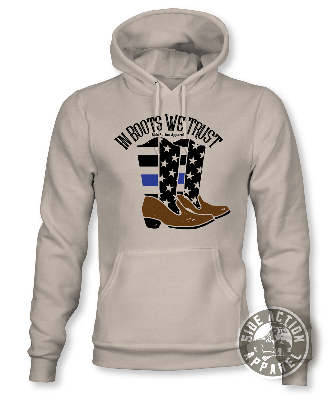 In Boots We Trust Hoodie