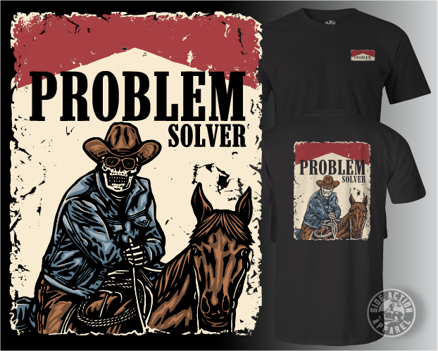 Problem Solver - Side Action Apparel