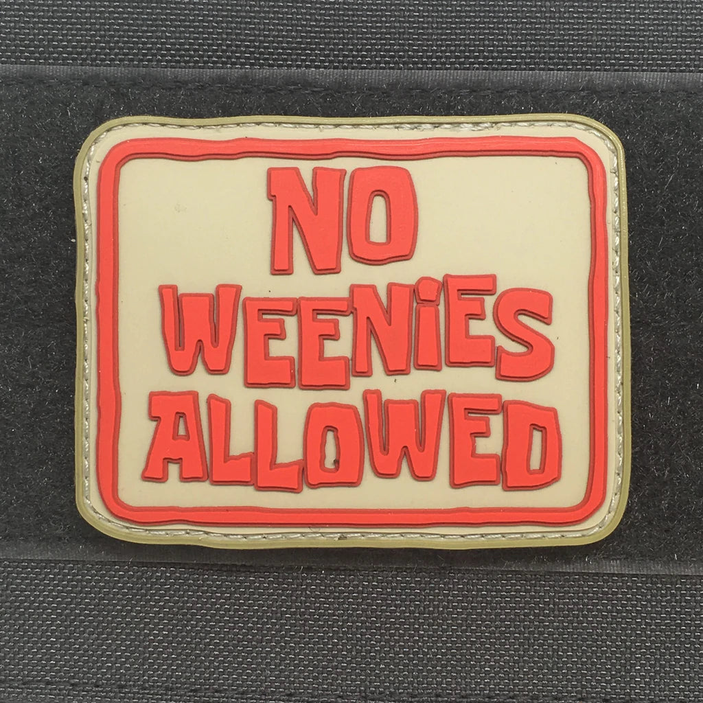 No Weenies Allowed 3D PVC Patch
